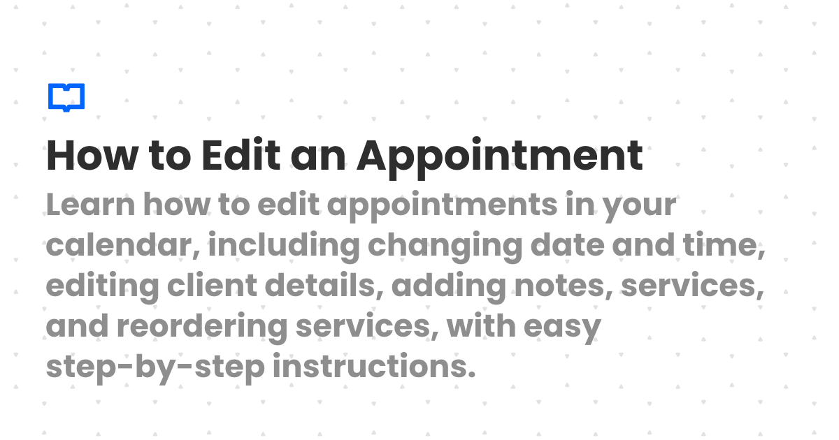 How to Edit an Appointment | Client Diary Knowledgebase