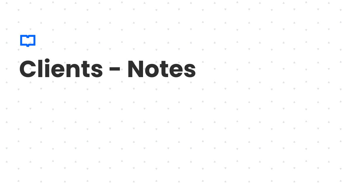 Notes Client Pay Clients - Notes | Client Diary Knowledgebase
