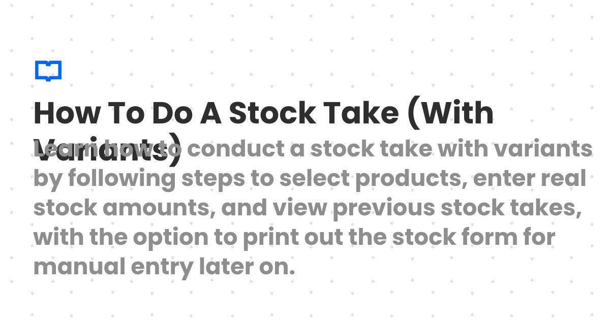 How To Do A Stock Take (With Variants) | Client Diary Knowledgebase
