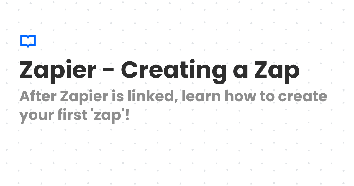 Zapier - Creating a Zap | Client Diary Knowledgebase