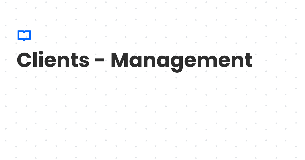 Clients - Management | Client Diary Knowledgebase