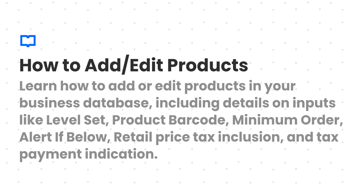 How to Add/Edit Products | Client Diary Knowledgebase